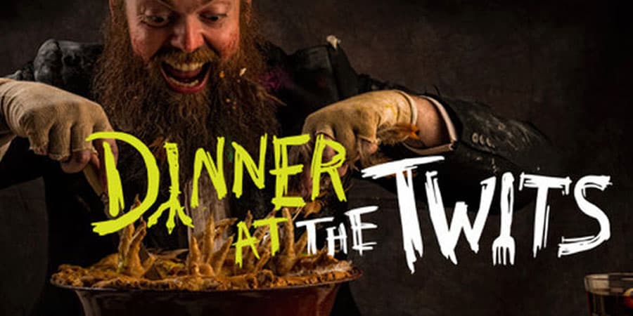 Dinner at the Twits